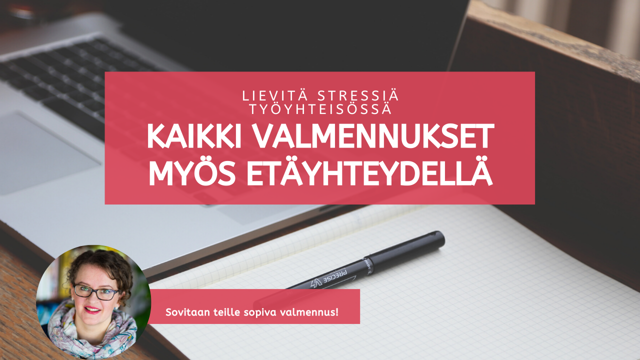 Valmennukset etäyhteydellä